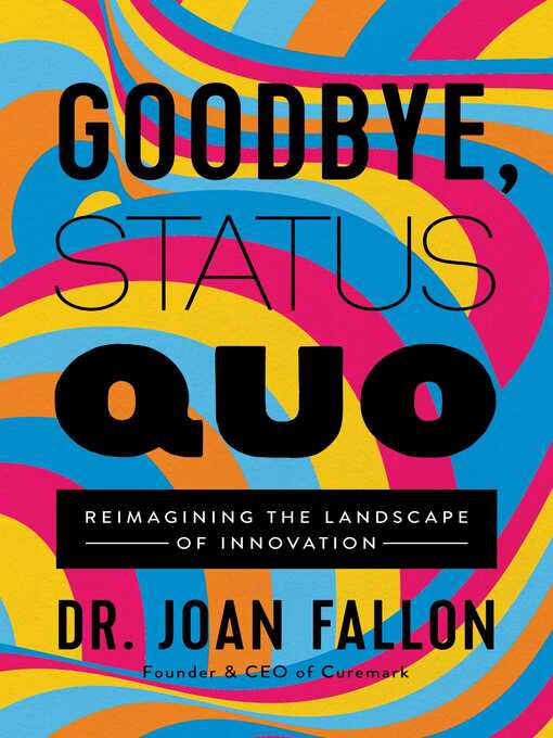 Title details for Goodbye, Status Quo by Joan Fallon - Wait list